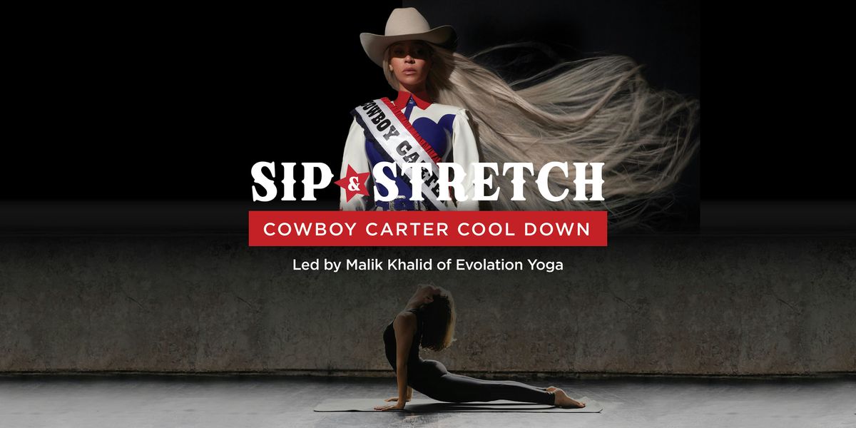 Sip & Stretch: Cowboy Carter Cool Down
