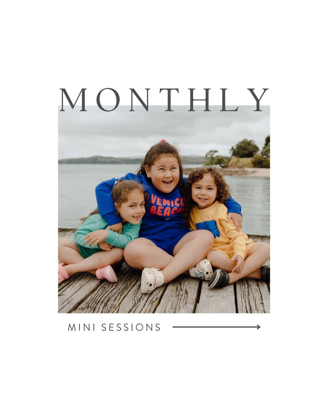 Monthly Mini Sessions