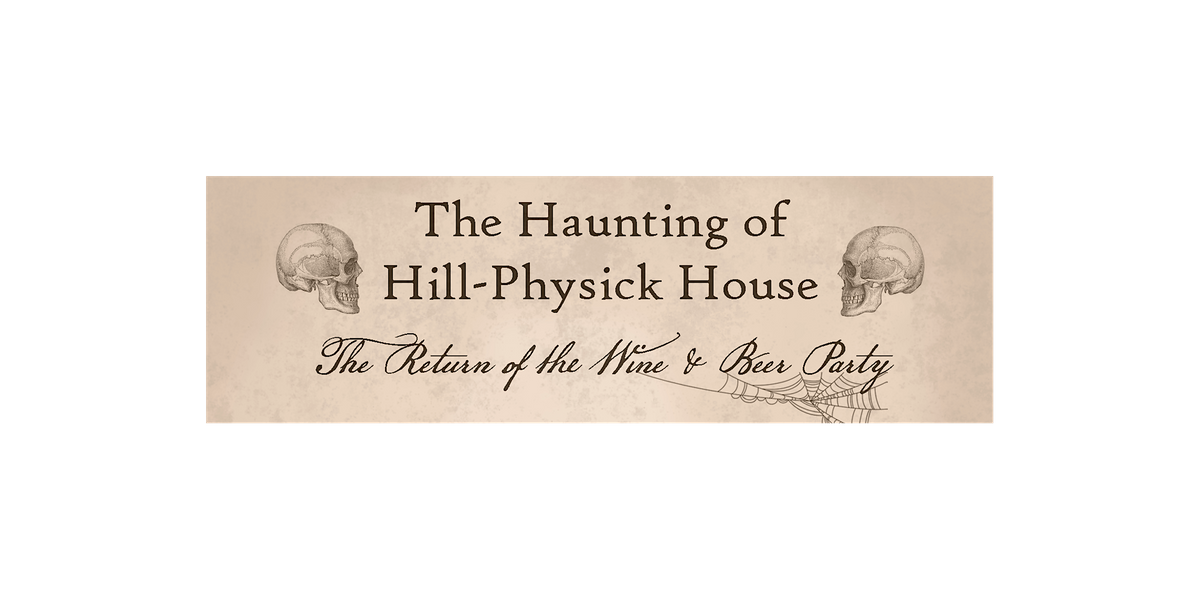 The Haunting of Hill-Physick House