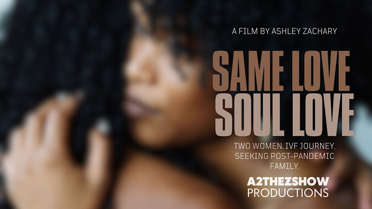 Community Partners present the premiere of "Same Love Soul Love"