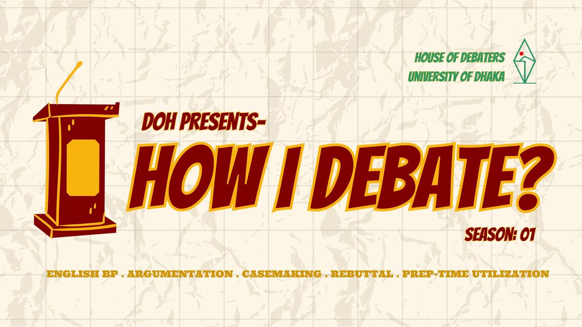 How I Debate?: Season 01