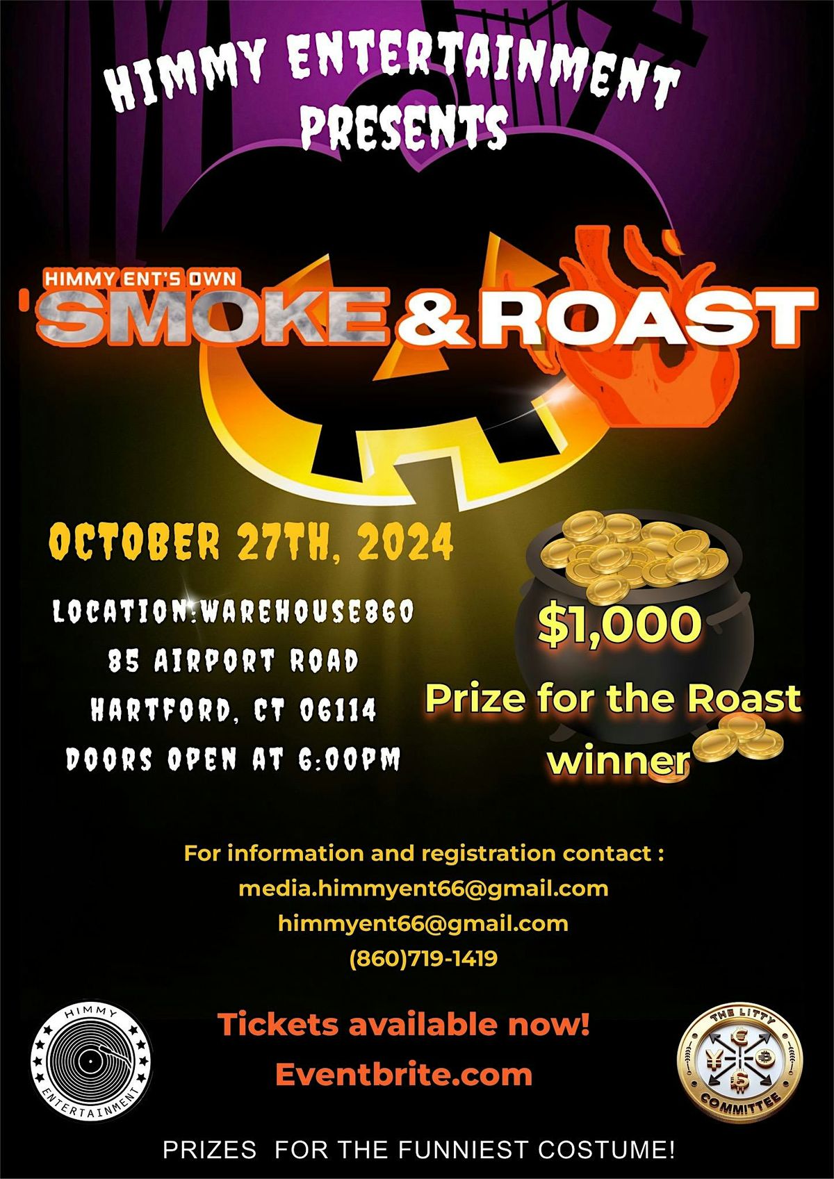 Himmy Entertainment Presents: Smoke & Roast