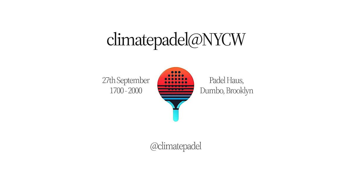 climatepadel@NYCW