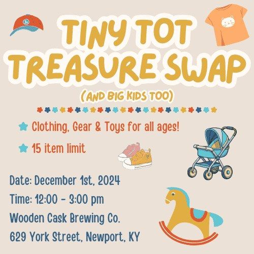 Tiny Tot Treasure Swap (big kids too)