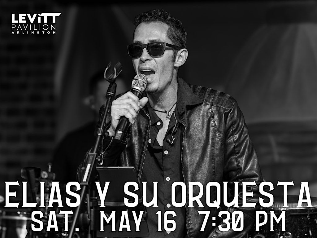FREE CONCERT: Elias y Su Oruqesta w\/ Quimikoz