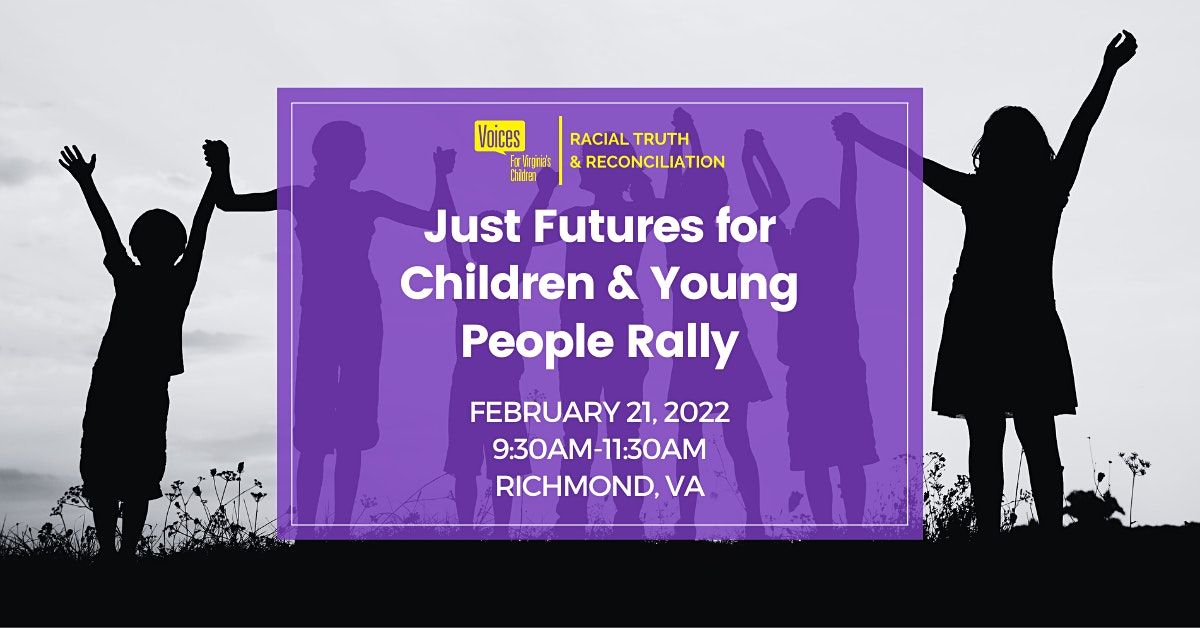 Racial Truth: Just Futures for Children & Young People Rally