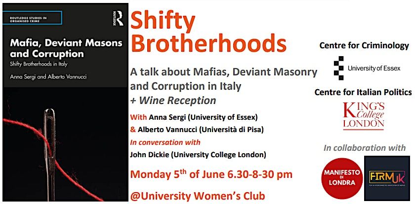 Shifty Brotherhoods - A talk about Mafias, Deviant Masonry and Corruption