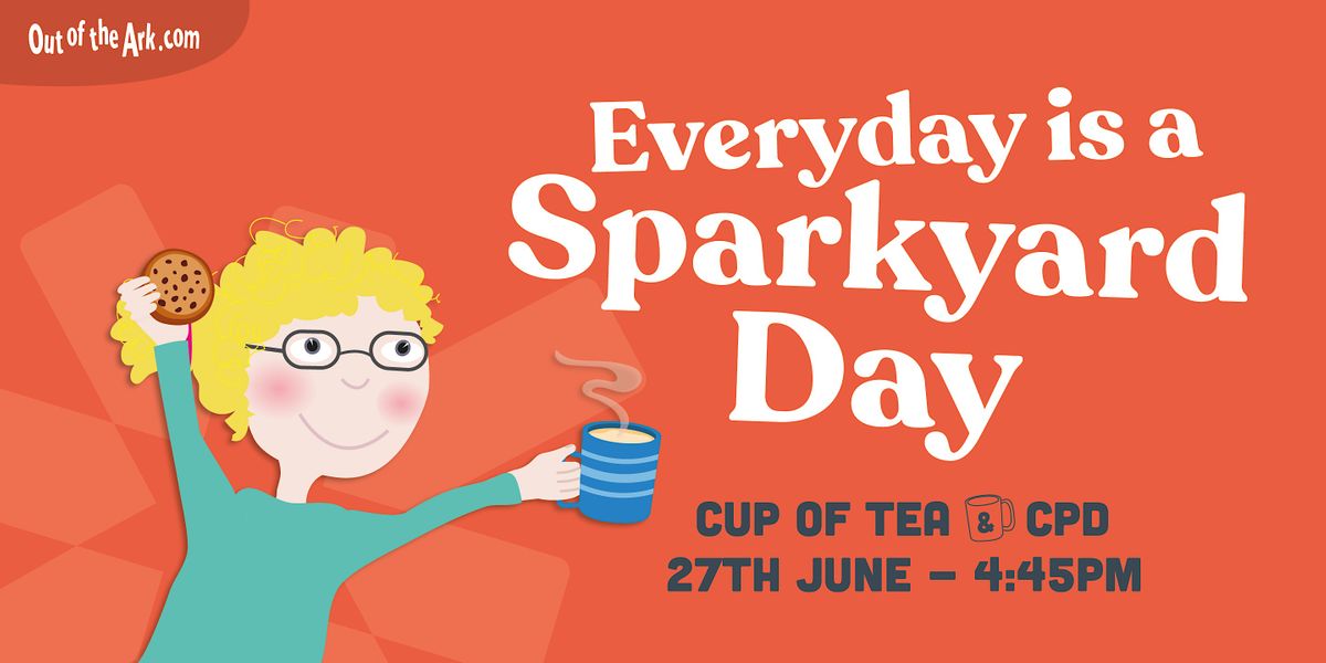 Everyday is a Sparkyard Day - June 2024