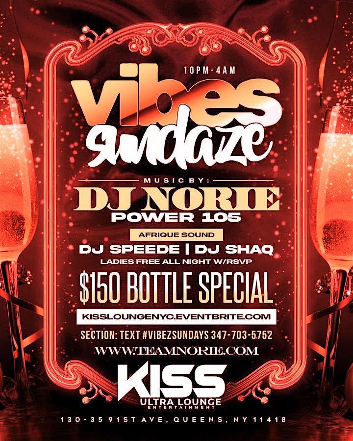 VIBES SUNDAZE at KISS LOUNGE (QUEENS)
