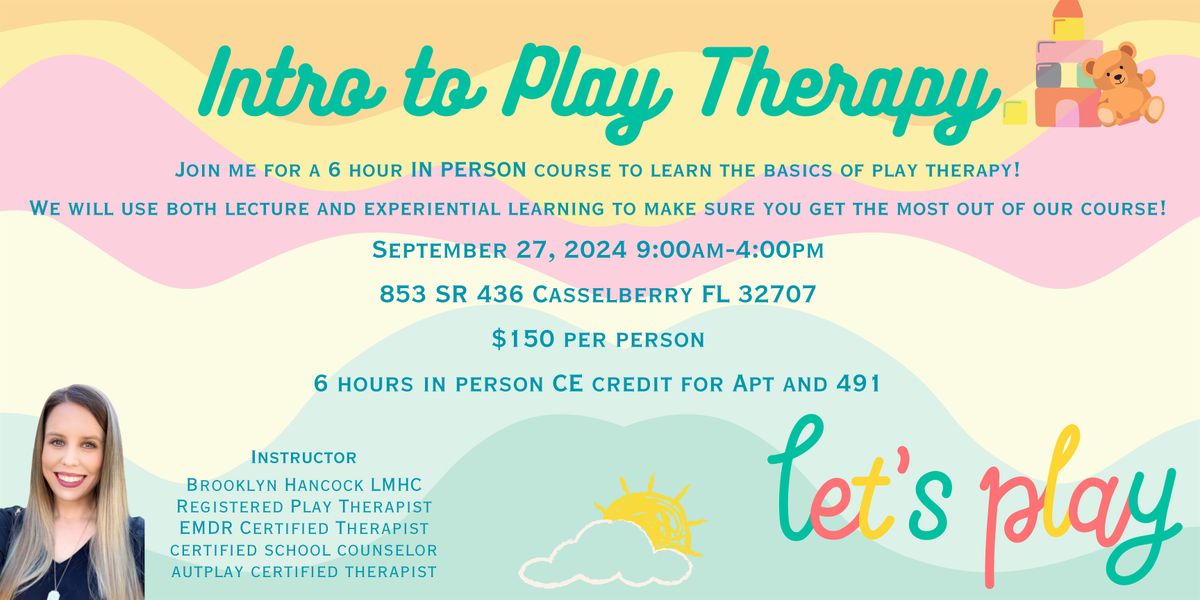 Introduction to Play Therapy