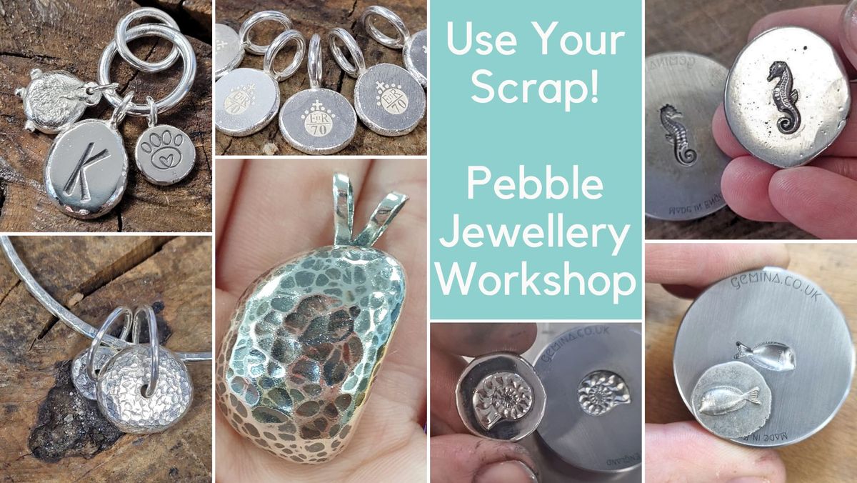 Recycle Old Silver Jewellery \u2013 Pebble Designs \u2013 Bring Your Own Scrap Sunday 27th October 10-2pm