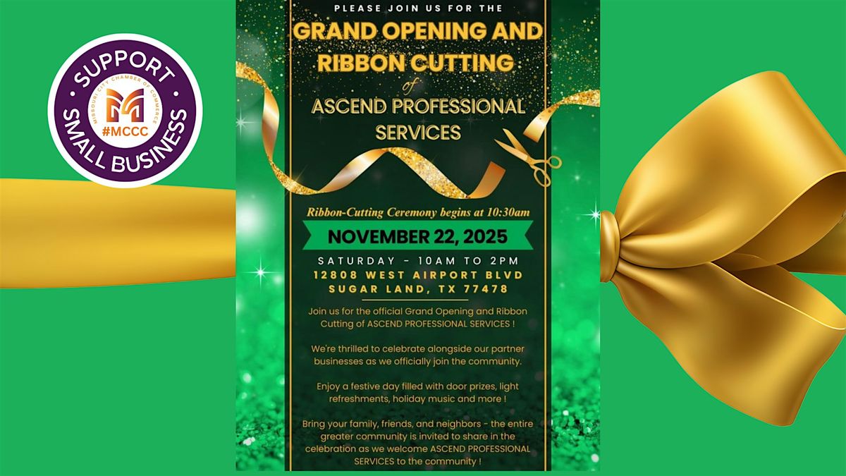 Missouri City Chamber celebrates Ascend Professional Services Grand Opening