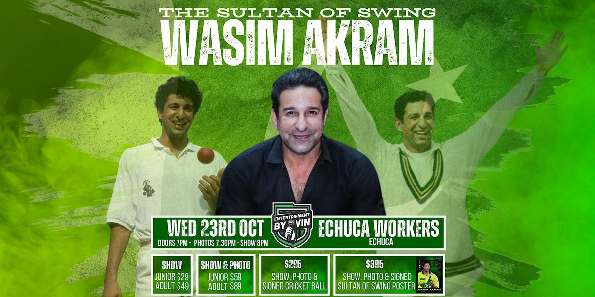 The Sultan of Swing - Wasim Akram LIVE in Echuca!