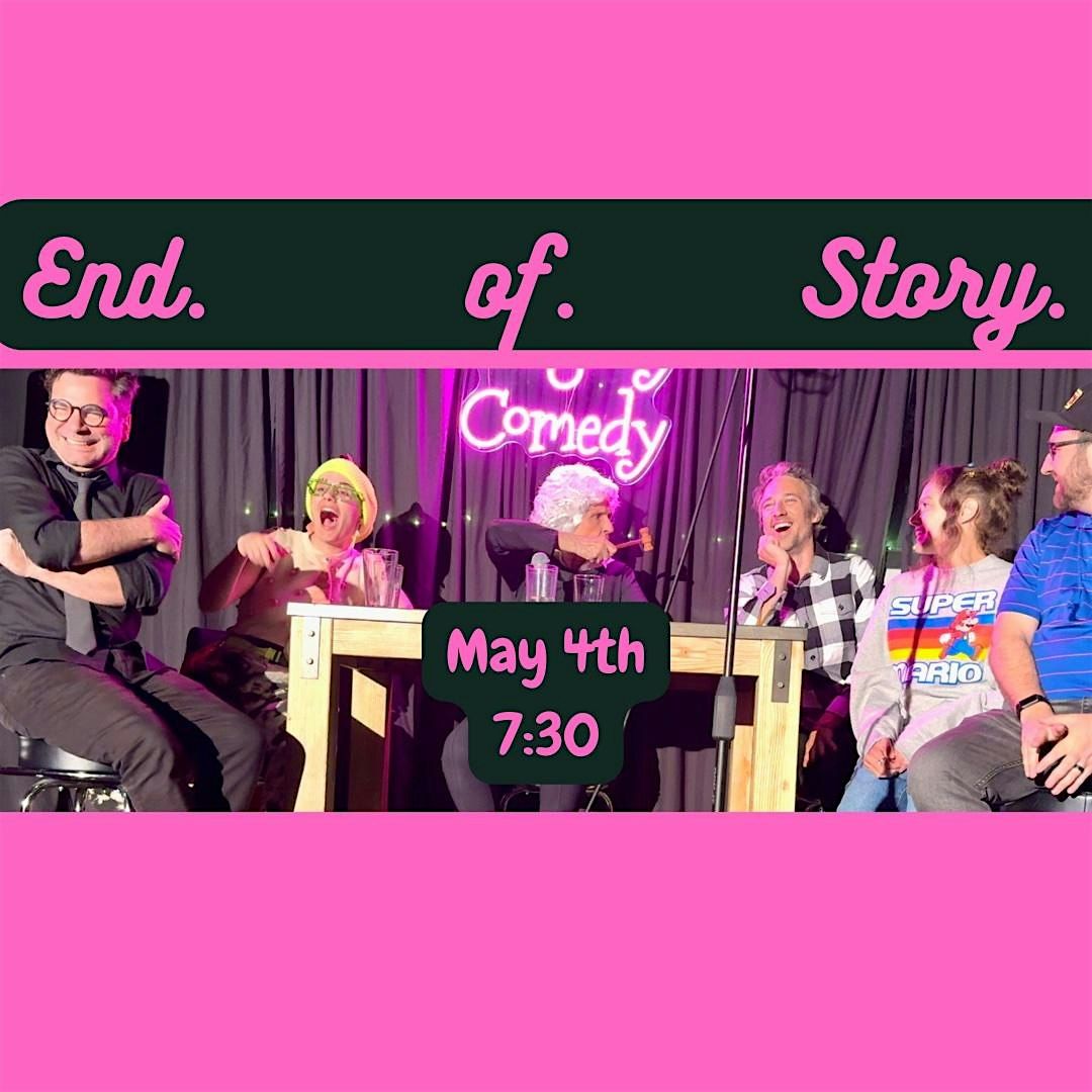 D&D Comedy Presents:  End of Story