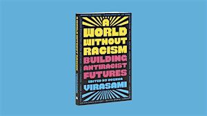 Wordlife Presents: Building Anti-Racist Futures