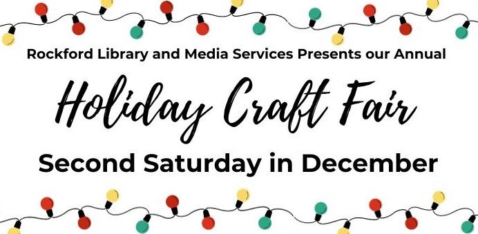 Rockford Library & Media Services December Craft Fair