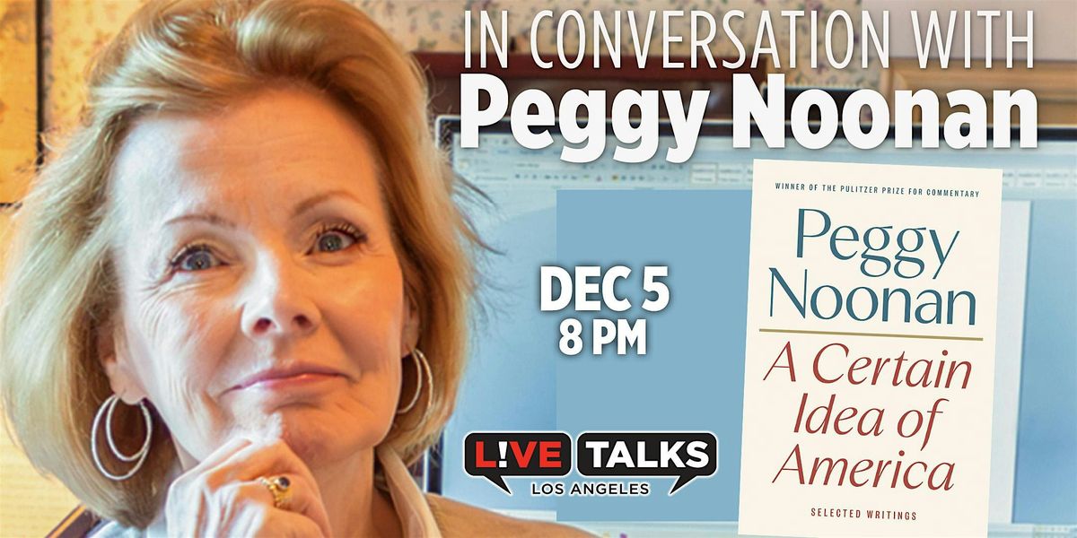 An Evening with Peggy Noonan