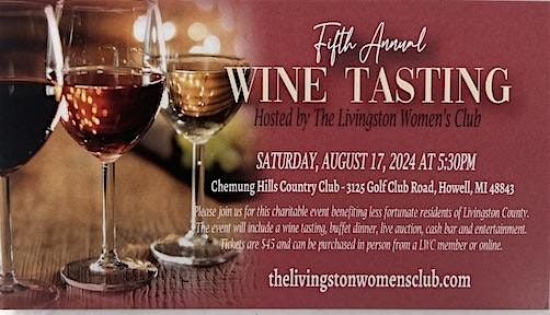5th Annual Wine Tasting Hosted By Livingston Women's Club