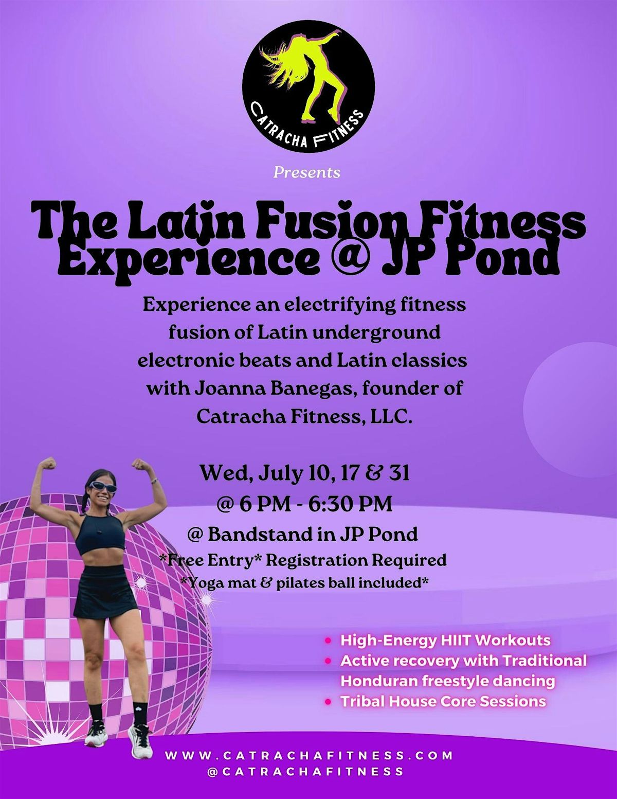 Catracha Fitness Presents: The Latin Fusion Summer Fitness Series (July)