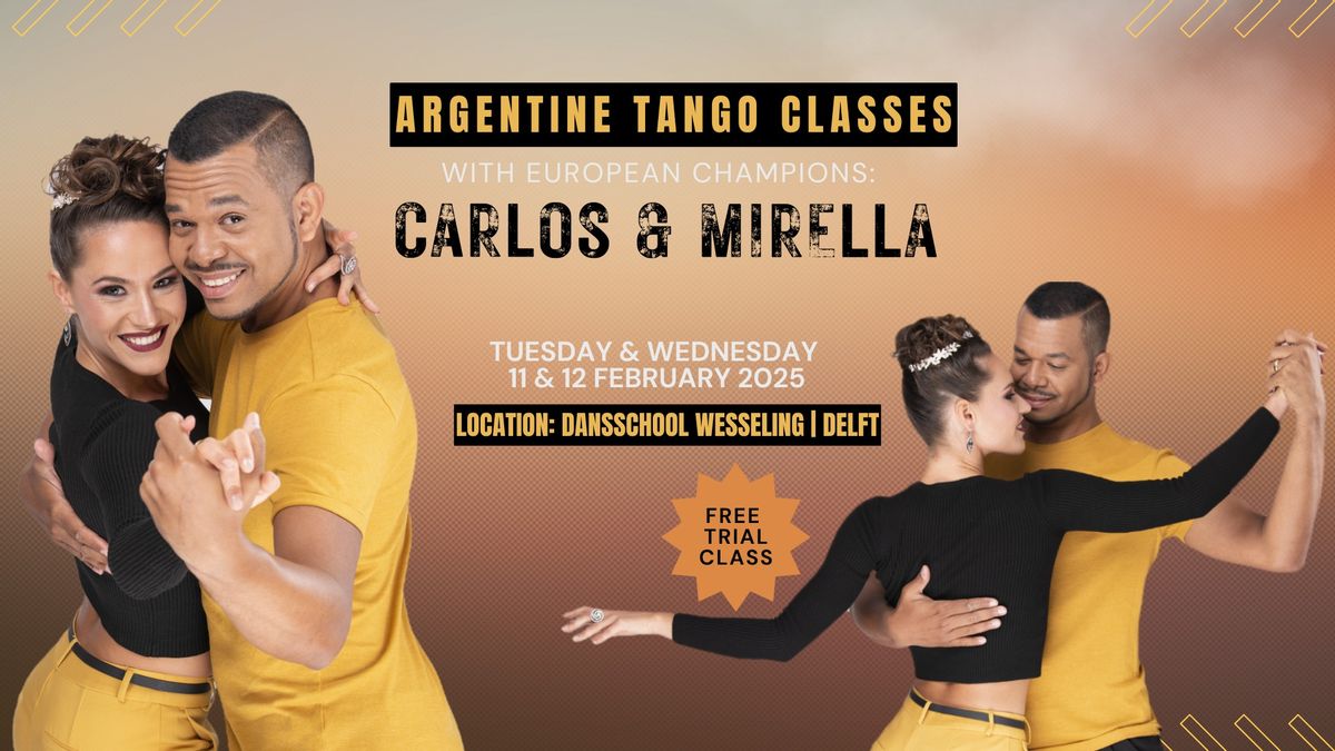 Tango Classes with Carlos & Mirella