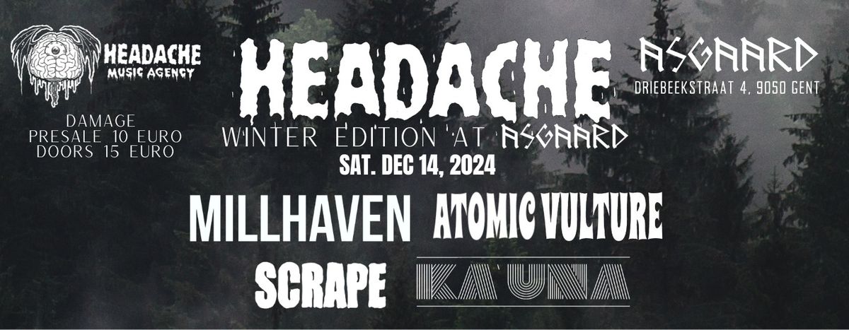 HEADACHE - Winter Edition at Asgaard