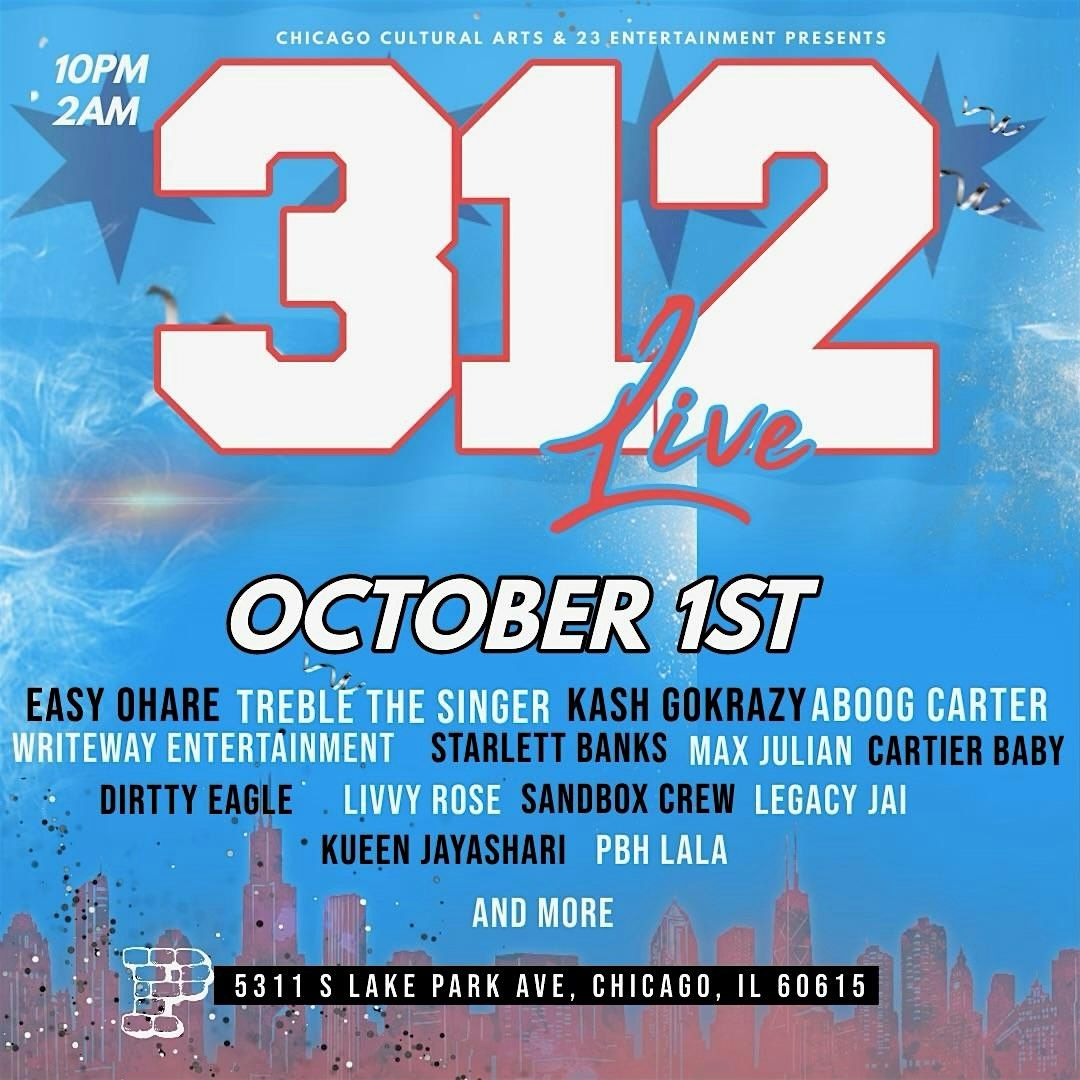 312 Live: The Ultimate Night of Chicago Talent