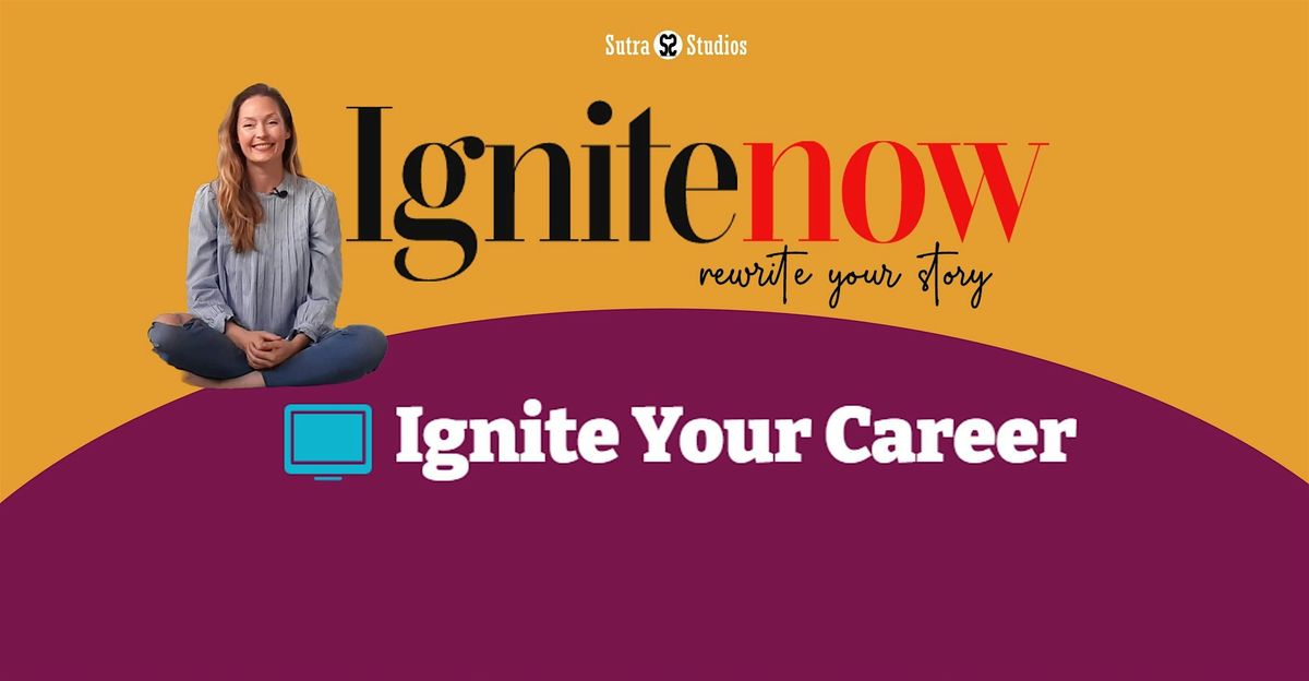 IgniteNow | Your Career