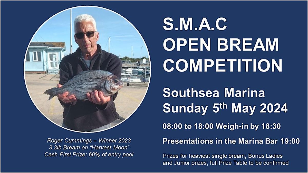 SMAC  Boat Fishing Open Bream Competition 2024