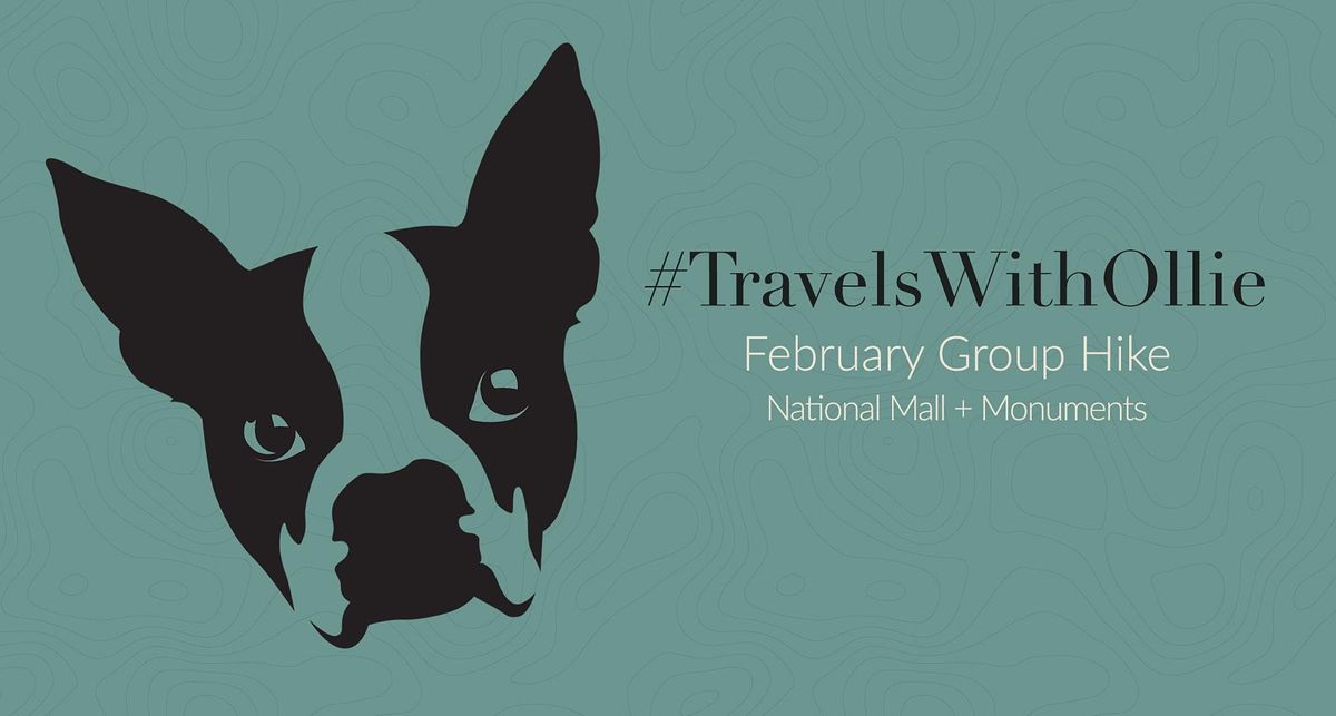 #TravelsWithOllie: February Group Hike