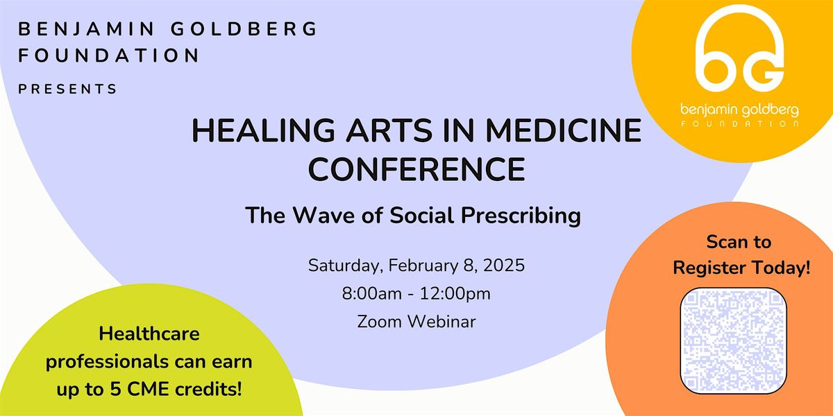 Healing Arts in Medicine Conference: The Wave of Social Prescribing