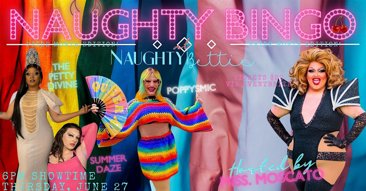 6\/27 - Naughty Bingo - Pride Month Edition!