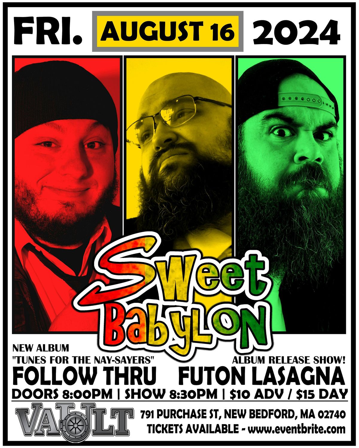 Sweet Babylon with Follow Thru and Futon Lasagna