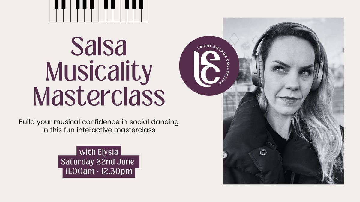 Salsa Musicality Masterclass