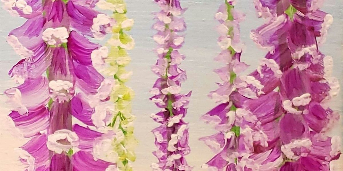 Country Meadow Foxglove - Paint and Sip by Classpop!\u2122