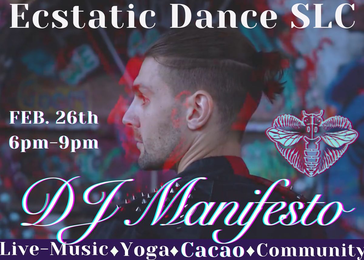 Ecstatic Dance w\/DJ Manifesto