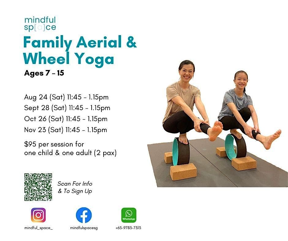 Family Aerial & Wheel Yoga (Age 7-15)