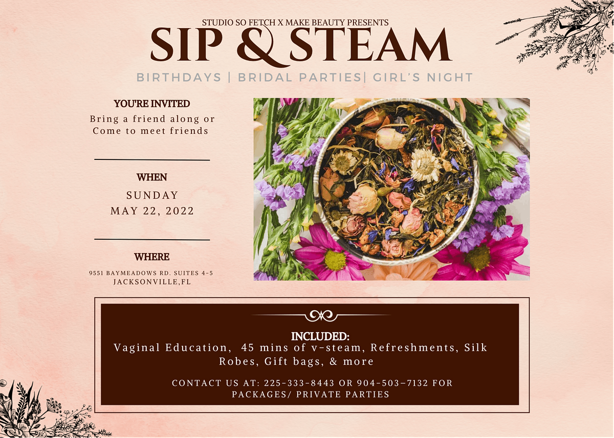 Sip and Steam