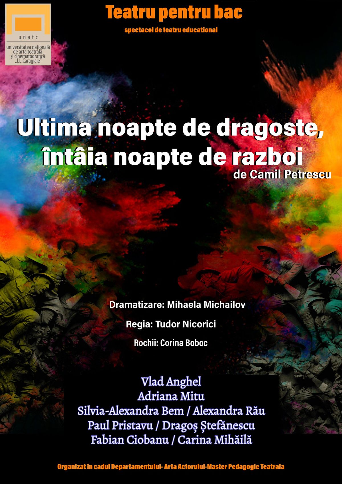 Teatru pentru Bac - \u201eUltima noapte de dragoste, \u00eent\u00e2ia noapte de r\u0103zboi\u201d dup\u0103 Camil Petrescu