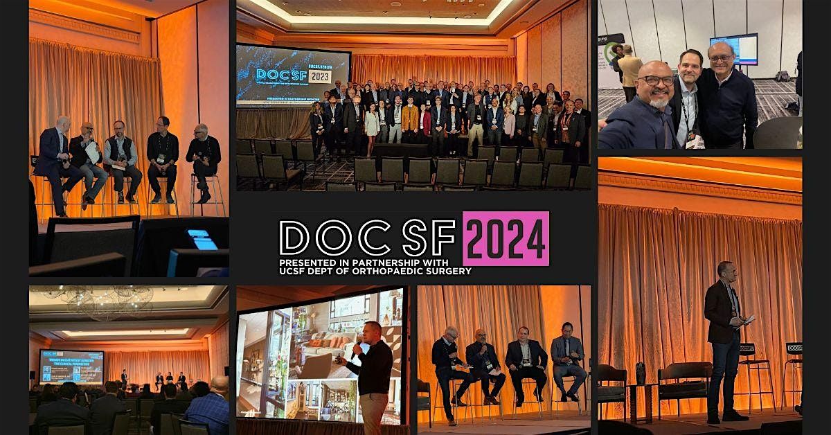 DOCSF24 - Digital Orthopaedics Conference San Francisco 2024
