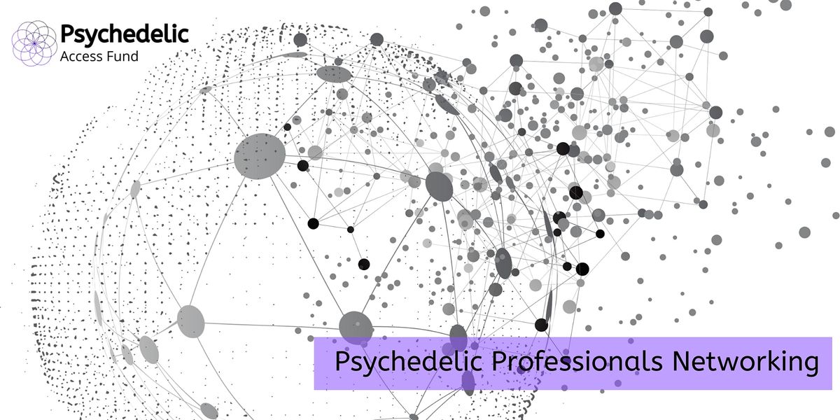 Psychedelic Professionals Networking