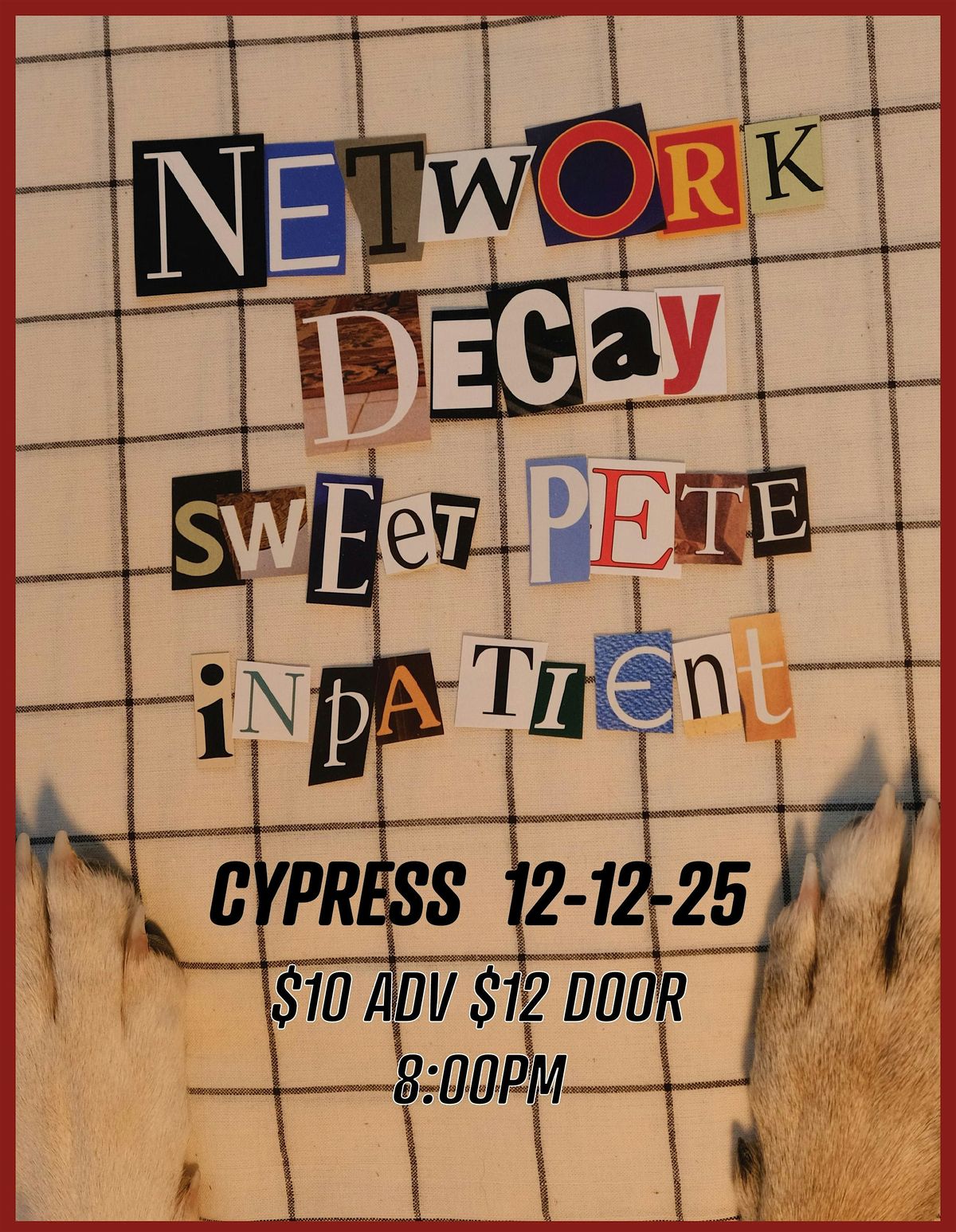 Network Decay, Sweet Pete, Inpatient