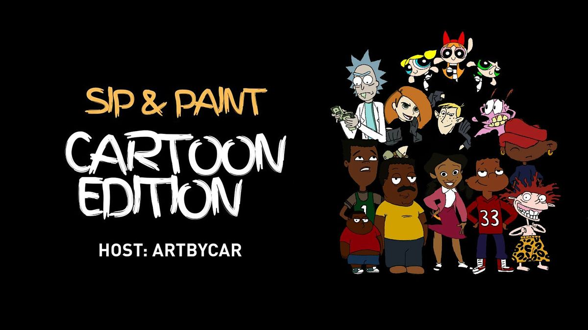 Sip & Paint: Cartoon Edition