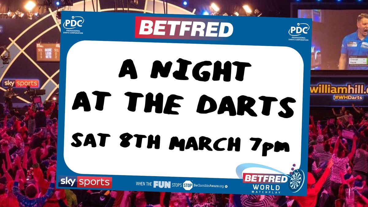 A Night At The Darts