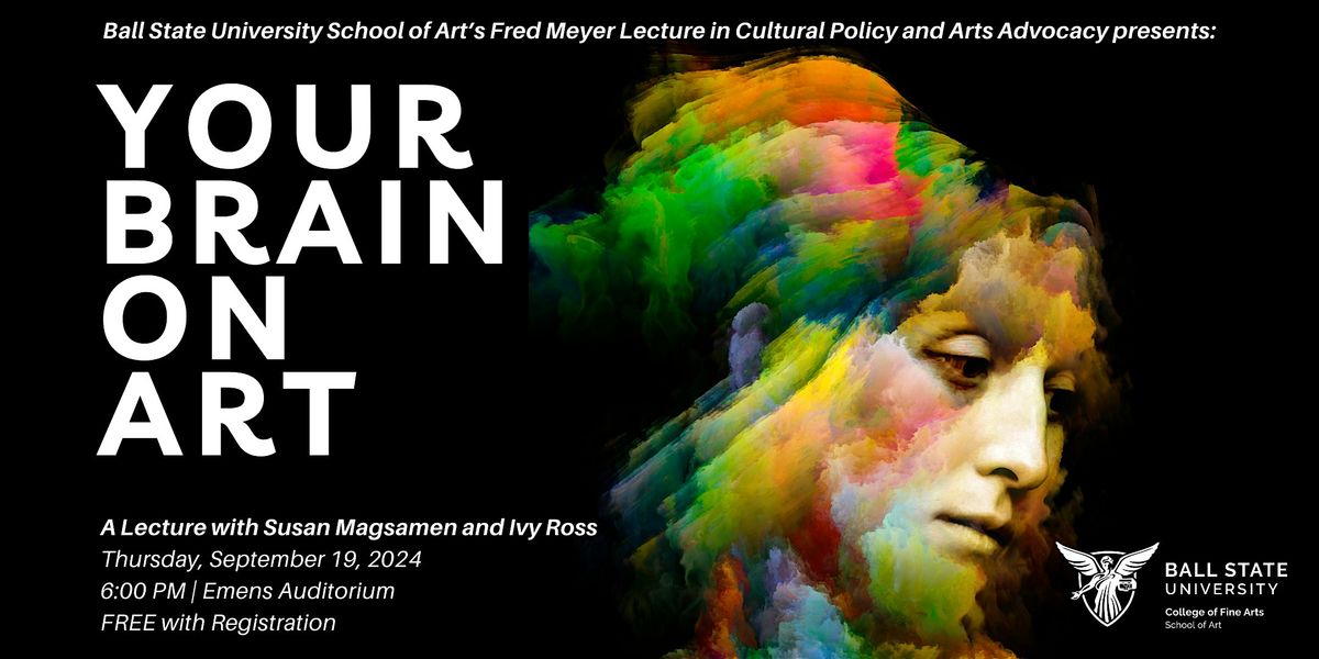 Your Brain on Art: A Lecture with Ivy Ross and Susan Magsamen