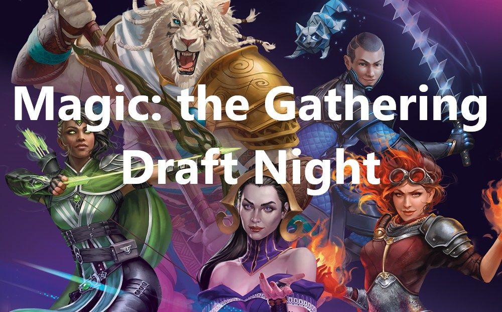 Friday Night Magic: Weekly Draft Night