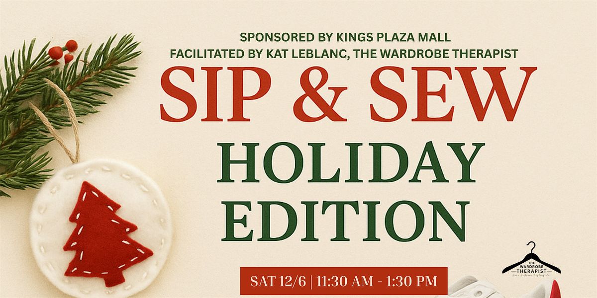 Sip & Sew - Holiday Edition