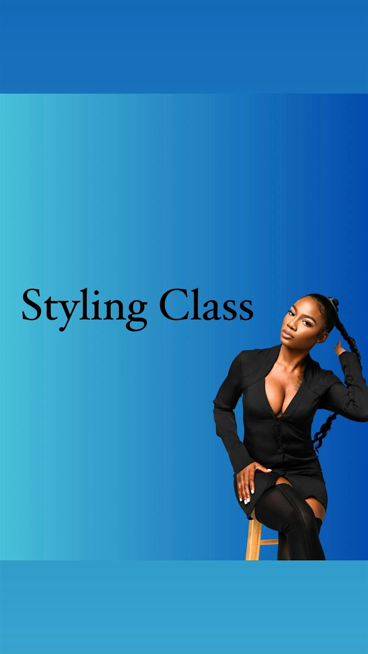 Ashleigh's Styling Class