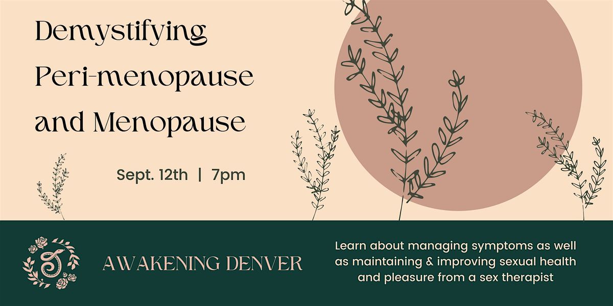 Demystifying Menopause & Peri-Menopause