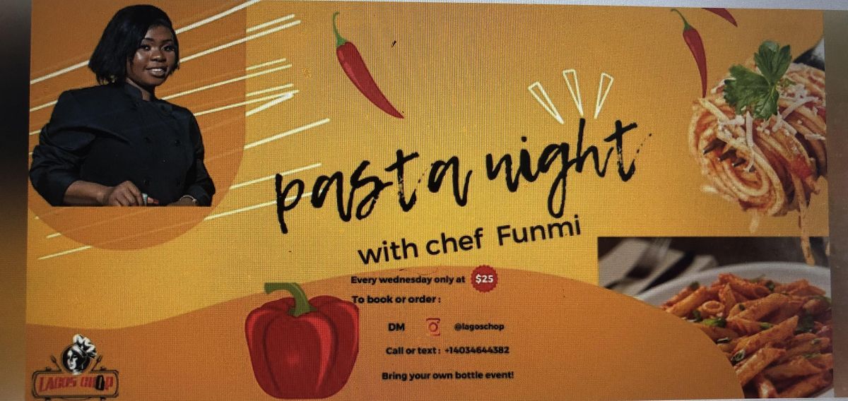 PASTA WEDNESDAY WITH CHEF FUNMI