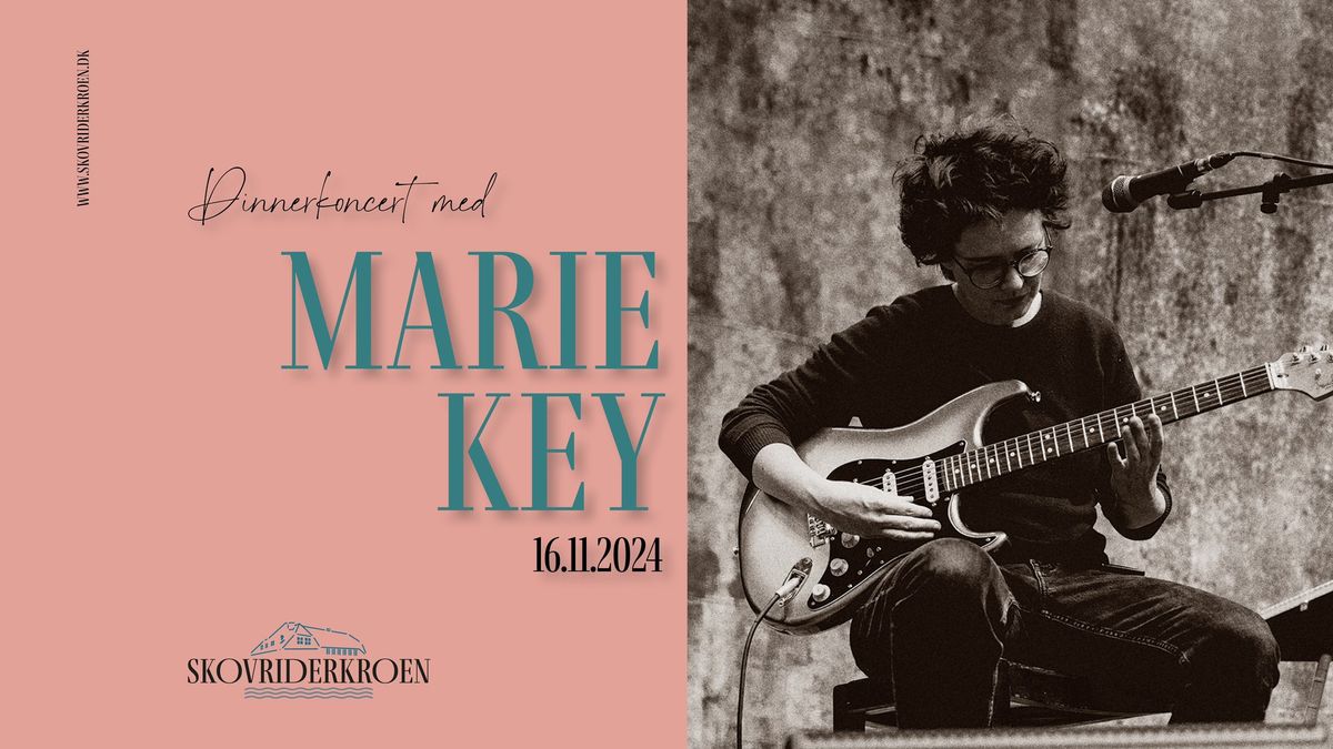 Marie Key Dinnerkoncert